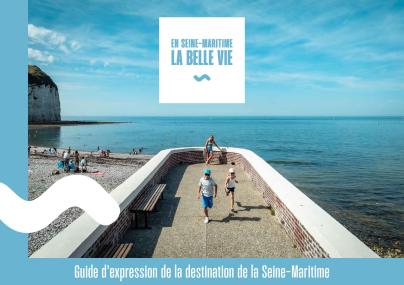 Guide d'expression de la destination de la Seine-Maritime
