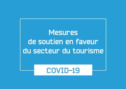 COVID-19 Informations et mesures de soutien en faveur du secteur du tourisme