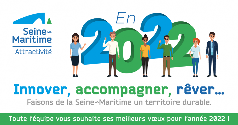 Seine-Maritime Attractivité vous souhaite une bonne année 2022 ! Seine-Maritime Attractivité vous souhaite une bonne année 2022 !